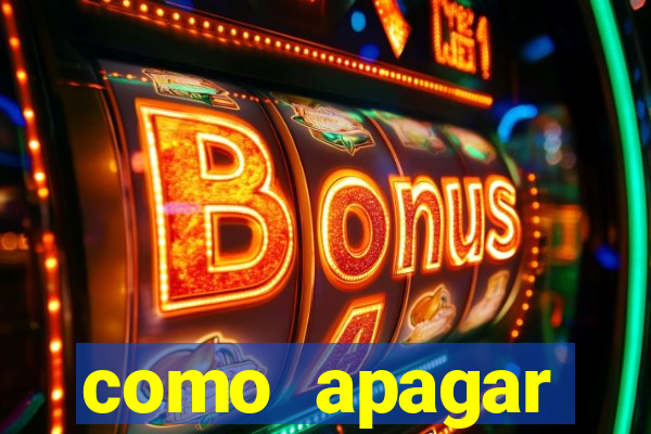 como apagar historico da bet365